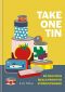 Take One Can · 80 Delicious Meals From the Cupboard