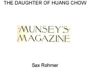 The Daughter of Huang Chow