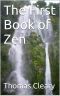 The First Book of Zen