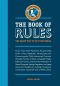 The Book of Rules · the Right Way to Do Everything