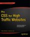 Pro CSS for High Traffic Websites