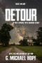 Detour_A Post-Apocalyptic Horror Story