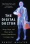 The Digital Doctor