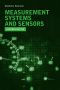 Measurement Systems and Sensors, Second Edition