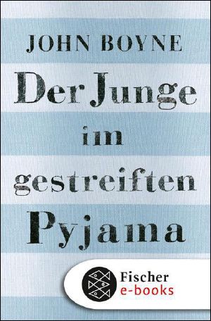 Der Junge im gestreiften Pyjama