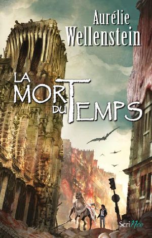 La mort du Temps (JEUNE ADULTE) (French Edition)