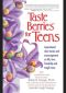 Taste Berries for Teens 1