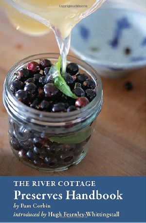 River Cottage Handbook No.02 Preserves