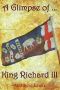 A Glimpse of King Richard III