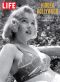 LIFE Hidden Hollywood · Rare Images of a Golden Age, Rare Images of a Golden Age