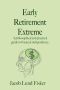 Early Retirement Extreme · A philosophical and practical guide to financial independence