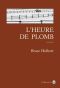 L'Heure de plomb