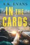 In the Cards (Road Trip Romance Book 8)