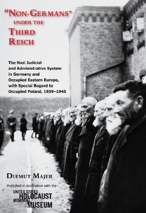 "Non-Germans" Under the Third Reich