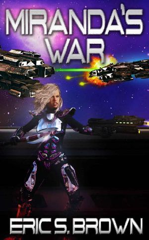 Miranda's War (The Hunters Book 1)