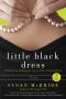 Little Black Dress with Bonus Material