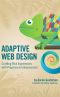 Adaptive Web Design · Crafting Rich Experiences With Progressive Enhancement