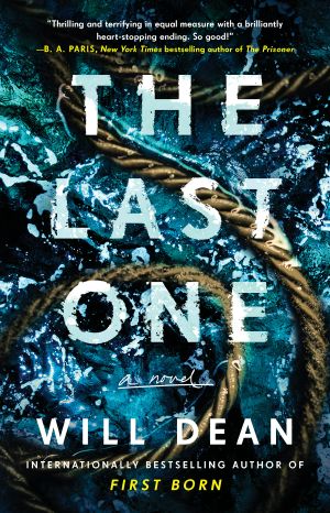 The Last One, A Novel