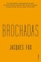 Brochadas ·