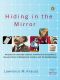 Hiding in the Mirror · The Quest for Alternate Realities, From Plato to String Theory