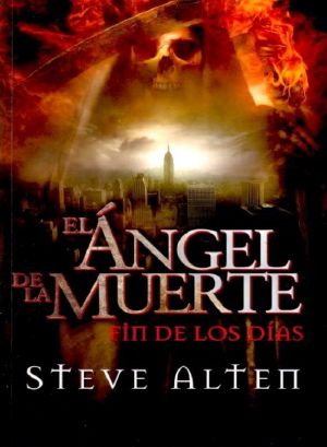 El Ángel De La Muerte. Fín De Los Días