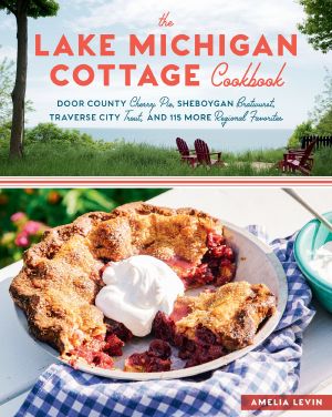 The Lake Michigan Cottage Cookbook