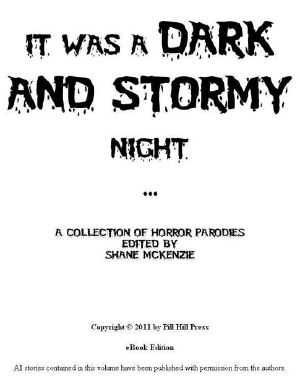 It Was a Dark and Stormy Night...