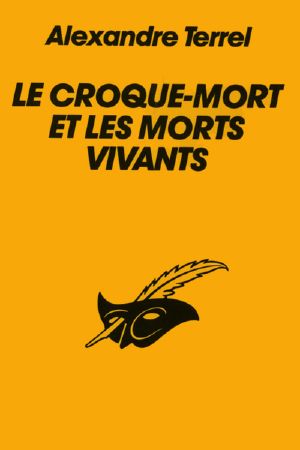 Le croque-mort et les morts vivants