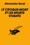 Le croque-mort et les morts vivants