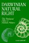 Darwinian Natural Right · the Biological Ethics of Human Nature