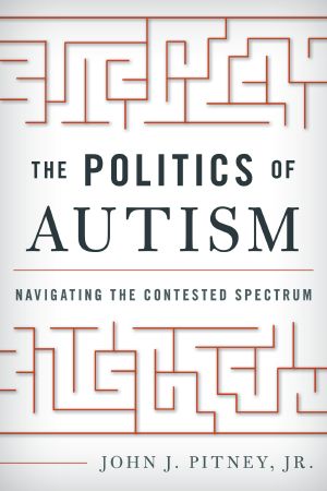 The Politics of Autism