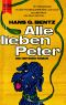 Alle lieben Peter