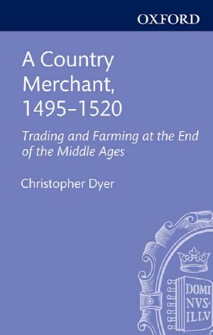 A Country Merchant, 1495-1520