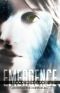 Emergence (The Primogenitor Chronicles Book 1)