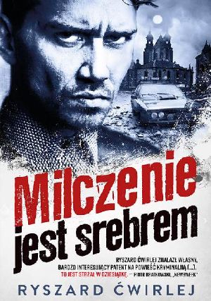 Milczenie jest srebrem