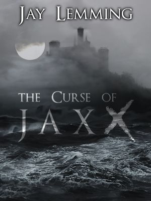The Curse of Jaxx