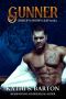 Gunner: Bishop’s Snowy Leap – Paranormal Tiger Shifter Romance (Bishop's Snowy Leap Book 4)