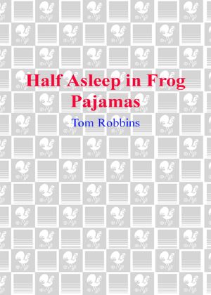 Half Asleep in Frog Pajamas