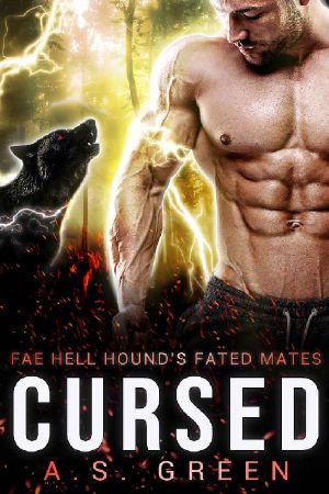 Cursed (Fae Hell Hound's Fated Mates Book 3)