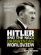 Hitler and the Nazi Darwinian Worldview ·How the Nazi Eugenic Crusade for a Superior Race Caused the Greatest Holocaust in World History