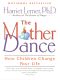 The Mother Dance