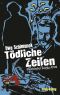 Tödliche Zeilen · Historischer Leipzig Krimi