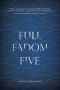 Full Fadom Five