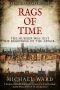 Rags of Time · A Thrilling Historical Murder Mystery Set in London on the Eve of the English Civil War