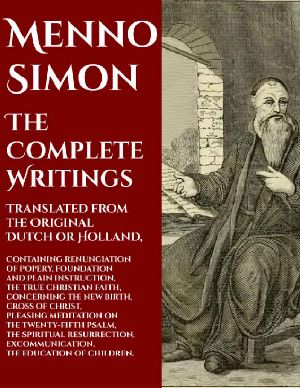 The Complete Works of Menno Simon