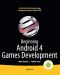 Beginning Android 4 Games Development