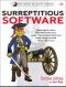 Surreptitious Software · Obfuscation, Watermarking, and Tamperproofing for Software Protection