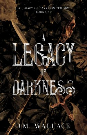 A Legacy of Darkness