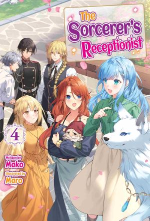 The Sorcerer’s Receptionist: Volume 4