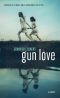 Gun Love